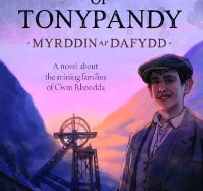 The Black Pit Of Tonypandy written by Myrddin Ap Dafydd