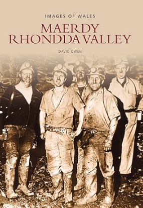 Maerdy Rhondda Valley Maerdy Rhondda Valley