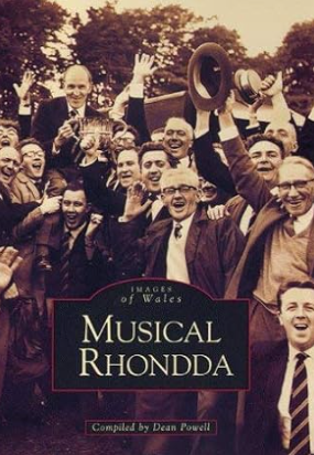 Musical Rhondda Maerdy Rhondda Valley