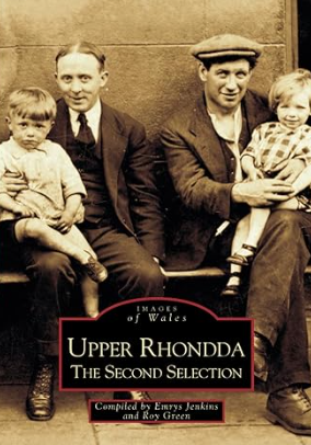 Upper Rhondda The Second Selection Upper Rhondda The Second Selection