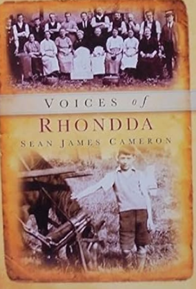 Voices of Rhondda Maerdy Rhondda Valley